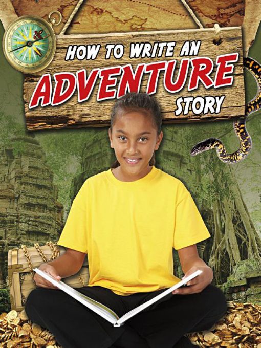 Title details for How to Write an Adventure Story by Natalie Hyde - Available